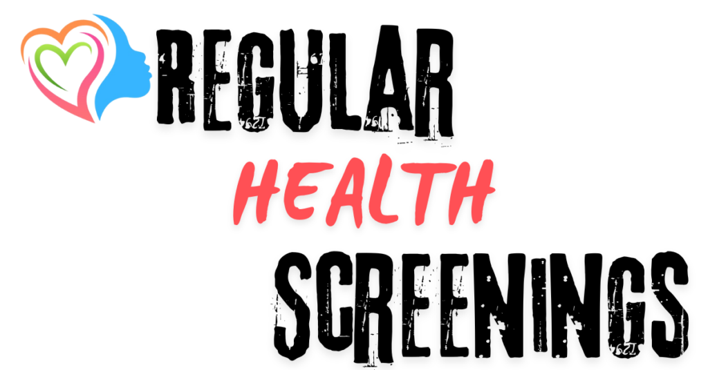 Regular Health Screenings