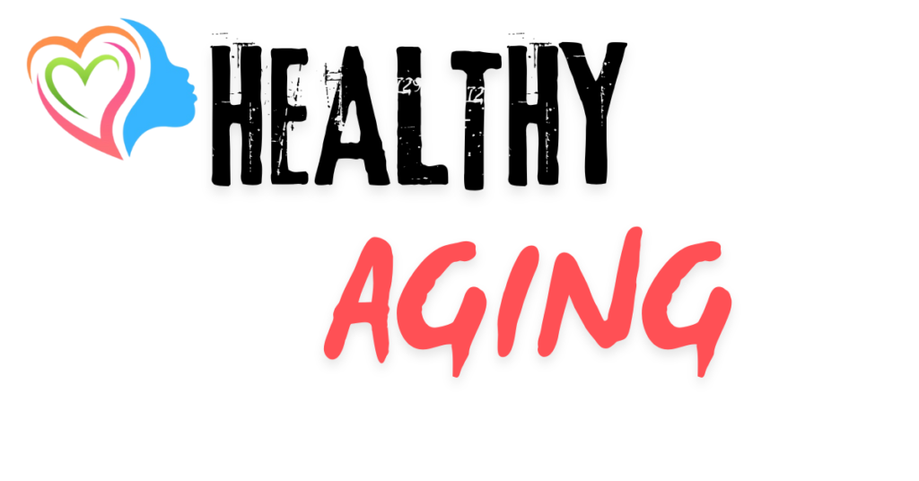 healthy aging