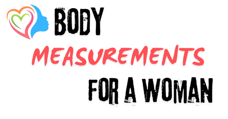 Body Measurements for a Woman