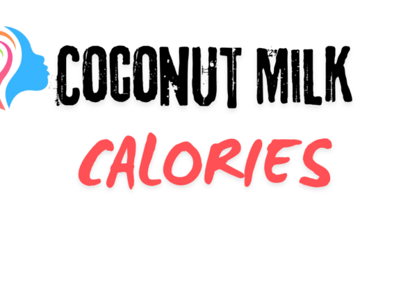 Coconut Milk Calories