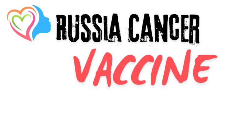 Russia cancer vaccine