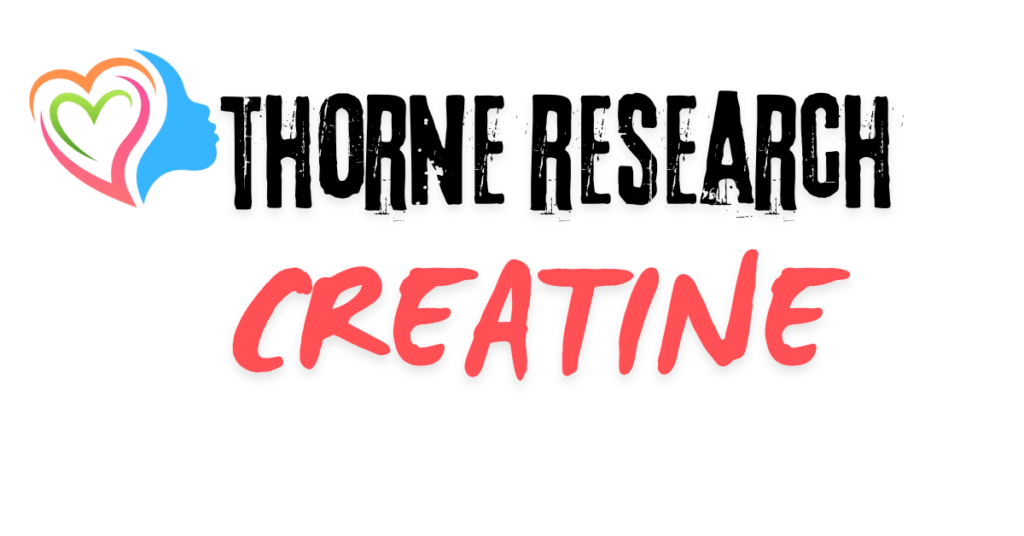 thorne research creatine​